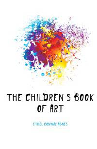 The Children's Book Of Art