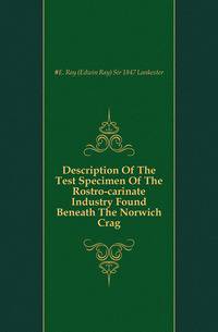 Description Of The Test Specimen Of The Rostro-carinate Industry Found Beneath The Norwich Crag