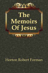 The Memoirs Of Jesus