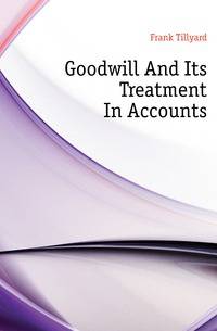 Goodwill And Its Treatment In Accounts