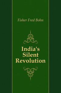 India's Silent Revolution