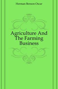 Agriculture And The Farming Business