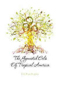 The Gymnotid Eels Of Tropical America