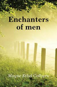 Enchanters of men