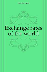 Exchange rates of the world