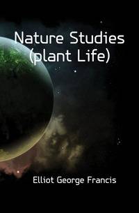 Nature Studies (plant Life)