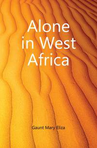 Alone in West Africa