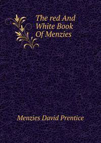 The "red And White" Book Of Menzies...