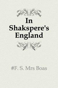 In Shakspere's England