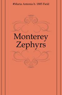 Monterey Zephyrs