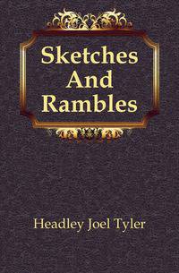 Sketches And Rambles