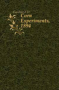 Corn Experiments, 1894