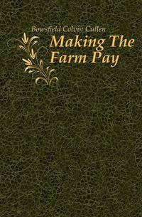 Making The Farm Pay