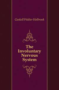 The Involuntary Nervous System