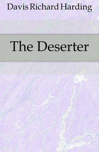 The Deserter