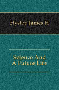 Science And A Future Life