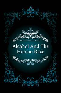 Alcohol And The Human Race