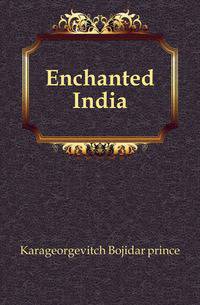 Enchanted India