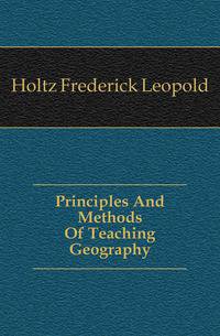 Principles And Methods Of Teaching Geography