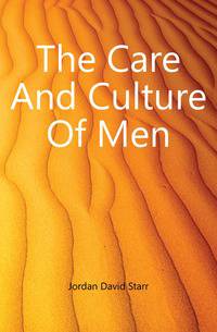 The Care And Culture Of Men