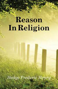 Reason In Religion