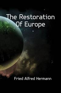 The Restoration Of Europe