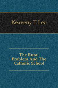The Rural Problem And The Catholic School