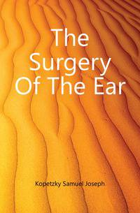 The Surgery Of The Ear