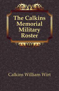 The Calkins Memorial Military Roster