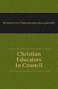 Christian Educators In Council