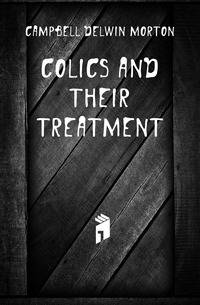 Colics And Their Treatment