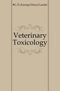 Veterinary Toxicology