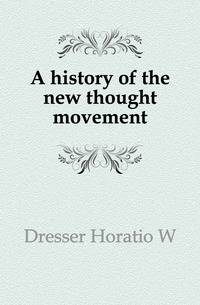 A history of the new thought movement