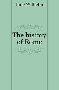 The history of Rome