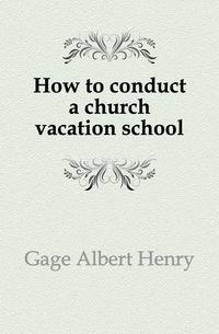 How to conduct a church vacation school