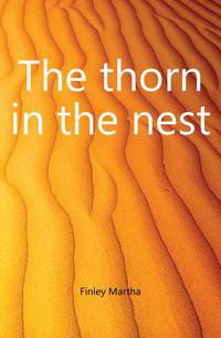 The thorn in the nest