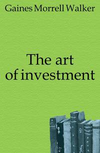 The art of investment