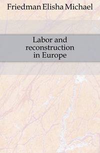 Labor and reconstruction in Europe