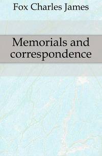 Memorials and correspondence