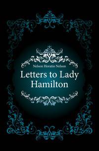 Letters to Lady Hamilton