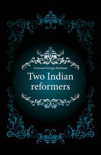 Two Indian reformers