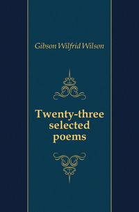 Twenty-three selected poems