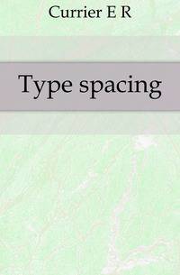 Type spacing