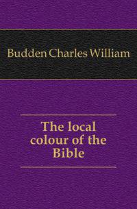 The local colour of the Bible