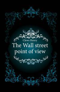 The Wall street point of view