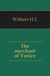 The merchant of Venice