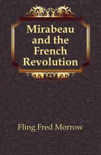 Mirabeau and the French Revolution