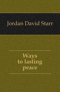 Ways to lasting peace