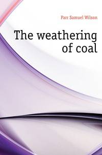 The weathering of coal