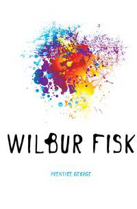 Wilbur Fisk